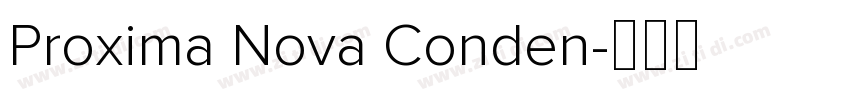 Proxima Nova Conden字体转换